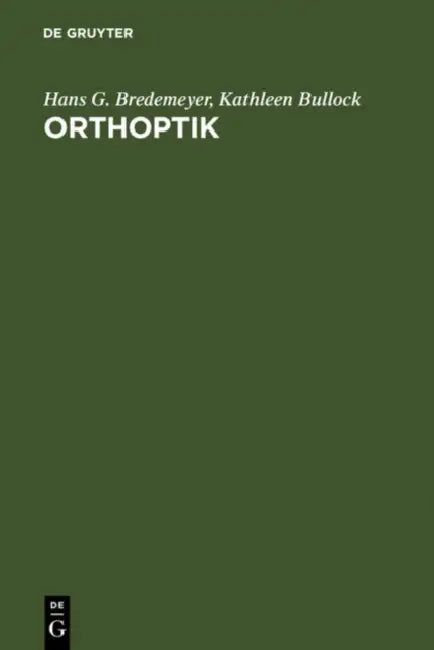 Orthoptik by Hans G. Bredemeyer, Kathleen Bullock