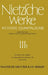 Die Geburt Der Tragödie. Unzeitgemäße Betrachtungen I - III (1872 - 1874) by Giorgio Colli, Mazzino Montinari, Volker Gerhardt