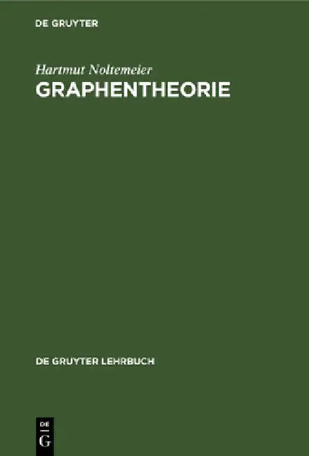 Graphentheorie by Hartmut Noltemeier