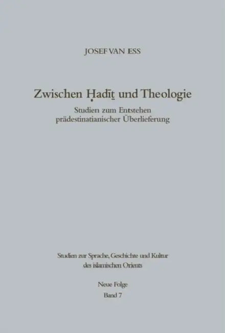 Zwischen Hadit und Theologie by Josef Van Ess