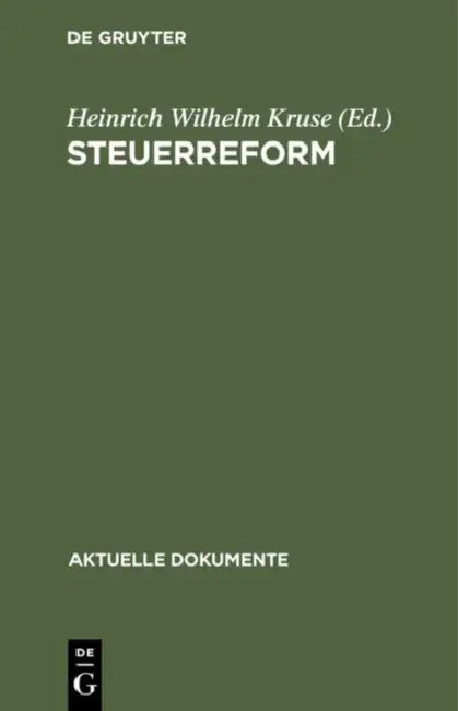Steuerreform by Heinrich Wilhelm Kruse
