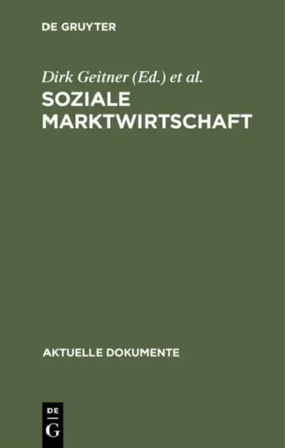 Soziale Marktwirtschaft by Dirk Geitner, Peter Pulte