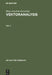 Vektoranalysis, Teil 2, De Gruyter Lehrbuch by Hans-Joachim Kowalsky