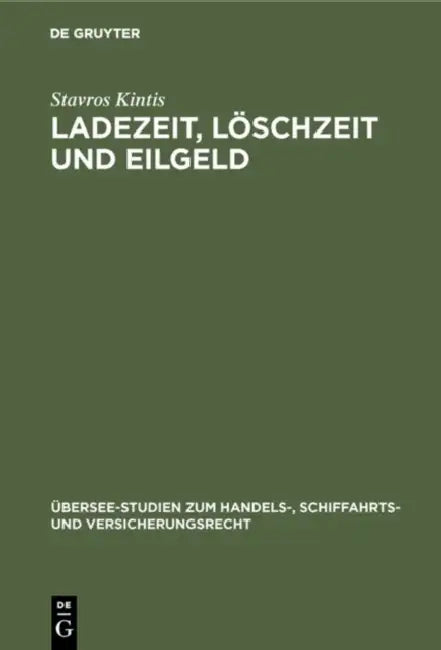 Ladezeit, Löschzeit und Eilgeld by Stavros Kintis