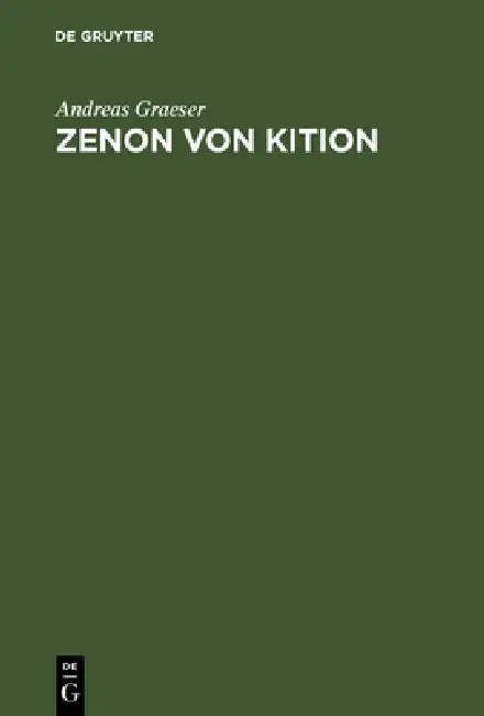 Zenon von Kition by Andreas Graeser