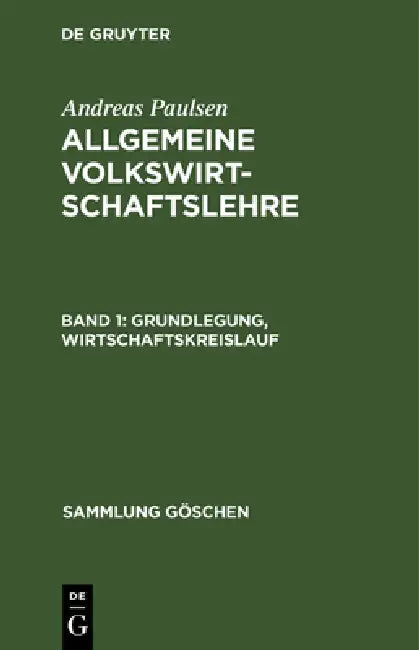 Grundlegung, Wirtschaftskreislauf by Andreas Paulsen