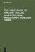 The Relevance of Ancient Social and Political Philosophy for Our Times by Kurt Von Fritz