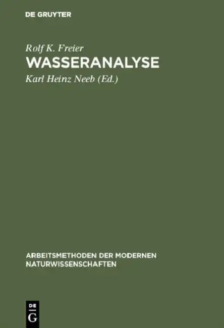 Wasseranalyse by Rolf K. Freier, Karl Heinz Neeb