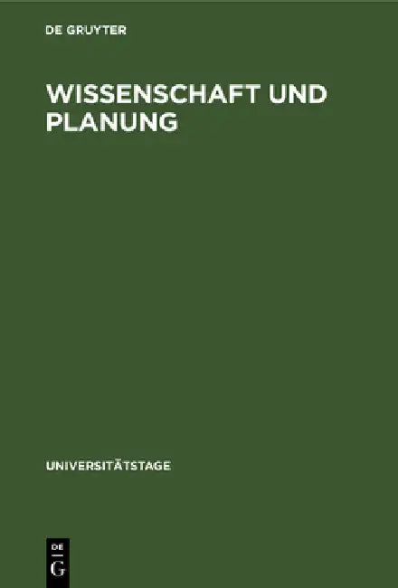 Wissenschaft Und Planung by No Contributor