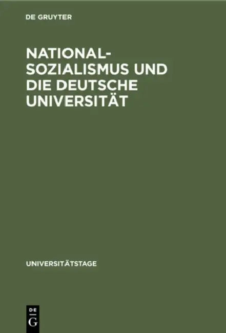 Nationalsozialismus Und Die Deutsche Universität by Kurt Sontheimer, Hans Herzfeld, Georg Kotowski