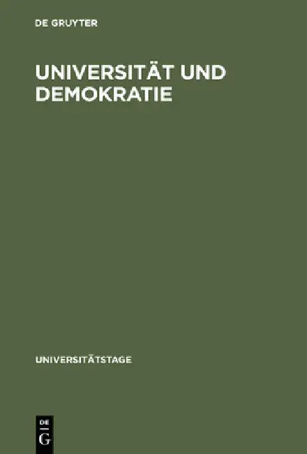 Universität Und Demokratie by Oskar Anweiler
