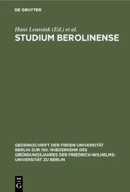 Studium Berolinense by Hans Leussink, Eduard Neumann, Georg Kotowski
