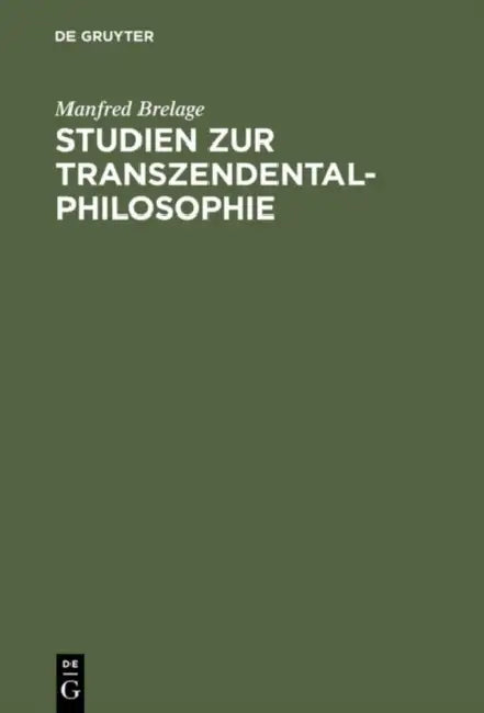Studien Zur Transzendentalphilosophie by Manfred Brelage
