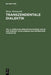 Transzendentale Dialektik, Teil 2, Vierfache Vernunftantinomie; Natur Und Freiheit; Intelligibler Und Empirischer Charakter by Heinz Heimsoeth