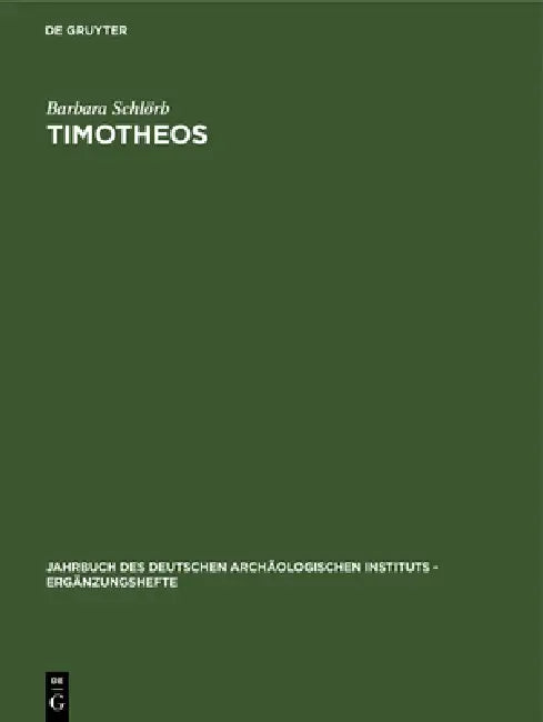 Timotheos by Barbara Schlörb