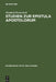 Studien Zur Epistula Apostolorum by Manfred Hornschuh