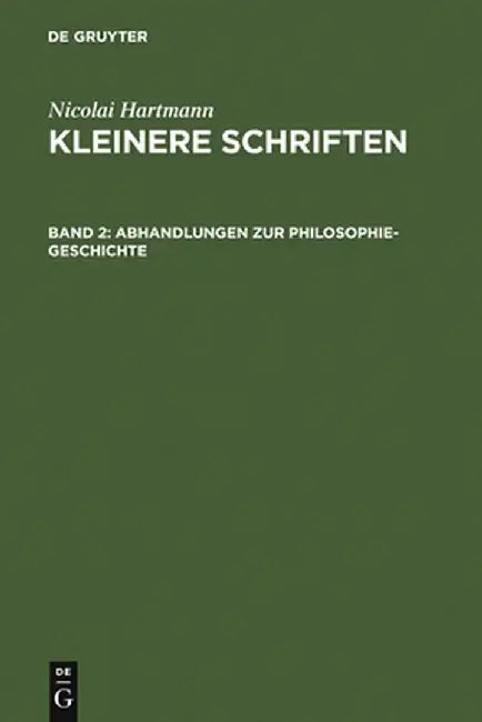 Abhandlungen Zur Philosophie-Geschichte by Nicolai Hartmann