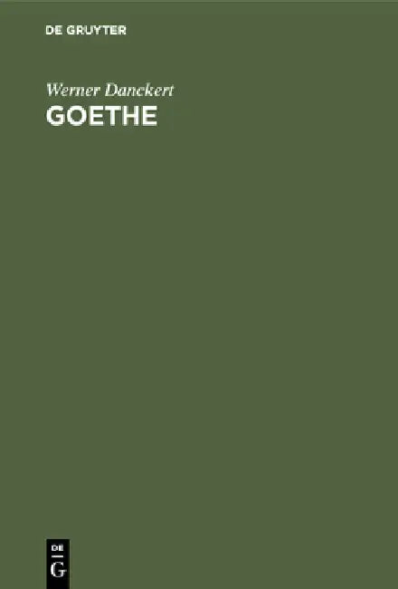Goethe by Werner Danckert