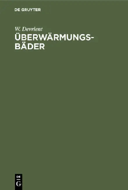 Überwärmungsbäder by W. Devrient