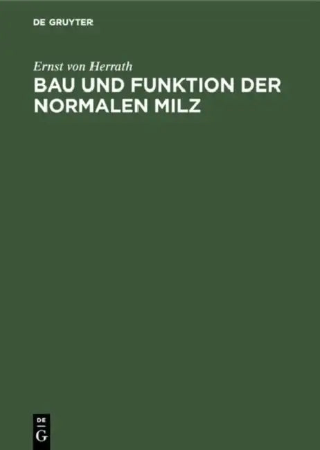 Bau und Funktion der normalen Milz by Ernst Von Herrath