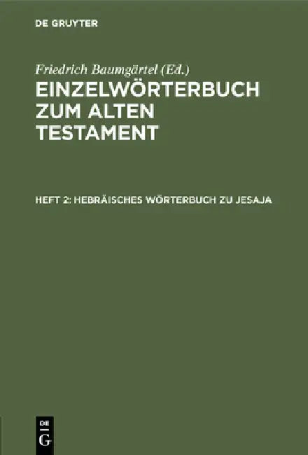 Hebräisches Wörterbuch Zu Jesaja by Friedrich Baumgärtel