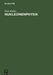 Nukleonenphysik by Hans Bucka