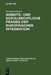 Arbeits- und sozialrechtliche Fragen der europäischen Integration by Gerhard Schnorr