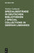 Spezialbestände in Deutschen Bibliotheken: Bundesrepublik Deutschland Einschliesslich Berlin - West by Walther Gebhardt