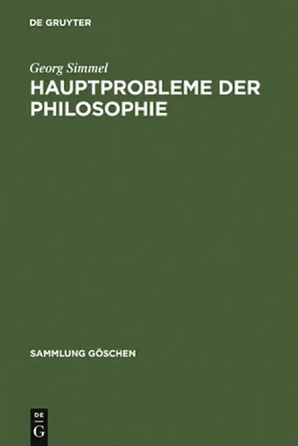 Hauptprobleme Der Philosophie by Georg Simmel