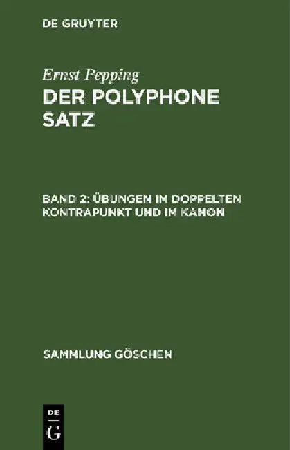 Übungen im doppelten Kontrapunkt und im Kanon by Ernst Pepping