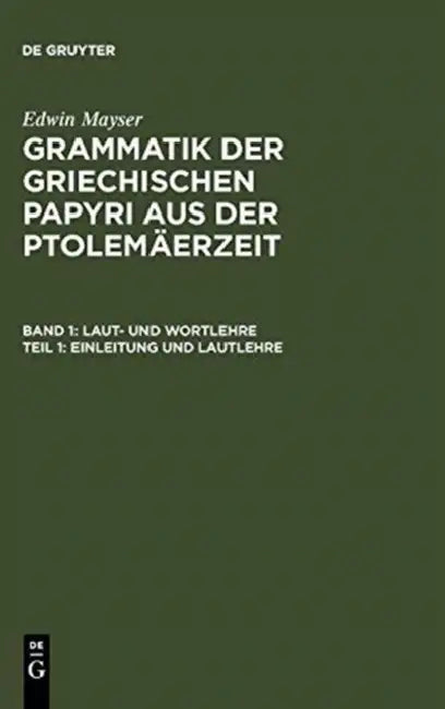 Einleitung und Lautlehre by Hans Schmoll, Edwin Mayser