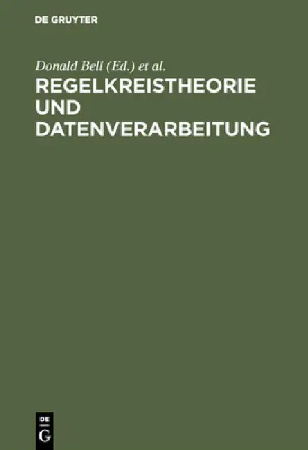 Regelkreistheorie und Datenverarbeitung by Donald Bell, Antony W. Griffin, Klaus Jaeger