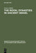 The Royal Dynasties in Ancient Israel by Tomoo Ishida
