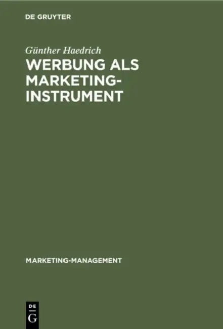 Werbung als Marketinginstrument by Günther Haedrich