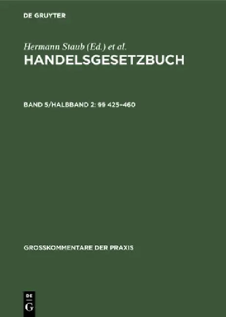 §§ 425-460 by Dieter Brüggemann, Robert Fischer, Paul Ratz
