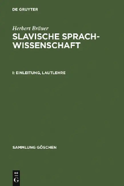 Einleitung, Lautlehre by Herbert Bräuer