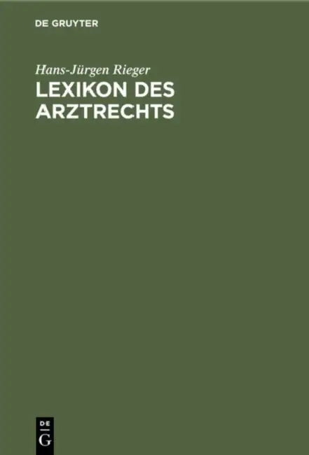 Lexikon des Arztrechts by Hans-Jürgen Rieger