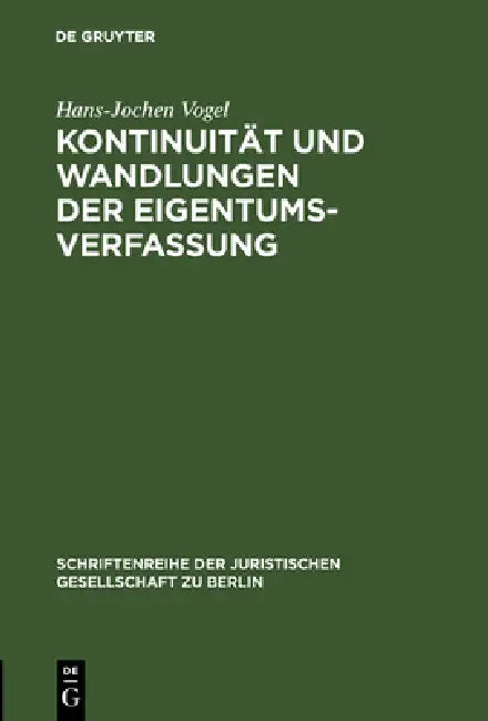 Kontinuität und Wandlungen der Eigentumsverfassung by Hans-Jochen Vogel