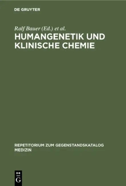 Humangenetik und Klinische Chemie by Ralf Bauer, Jochen Boese, Josef Goecke