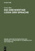 Die dreiwertige Logik der Sprache by Ulrich Blau