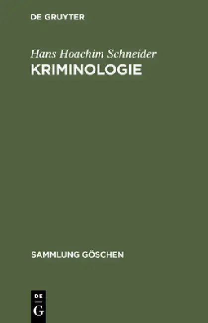 Kriminologie by Hans Hoachim Schneider
