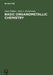 Basic Organometallic Chemistry: Containing Comprehensive Bibliography by Ionel Haiduc, Jerry J. Zuckerman