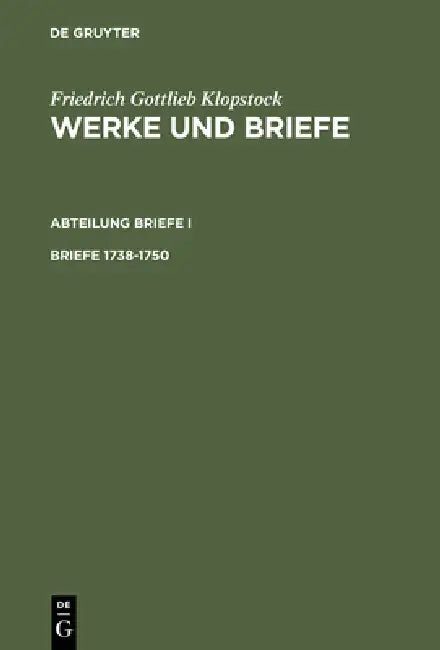 Briefe 1738-1750 by Adolf Beck, Karl L. Schneider, Hermann Tiemann