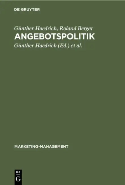 Angebotspolitik by Günther Haedrich, Roland Berger, Günther Haedrich