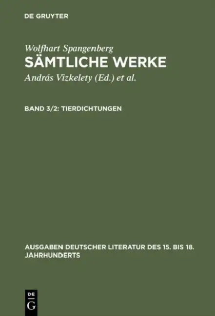 Sämtliche Werke, Band 3/2, Tierdichtungen by András Vizkelety