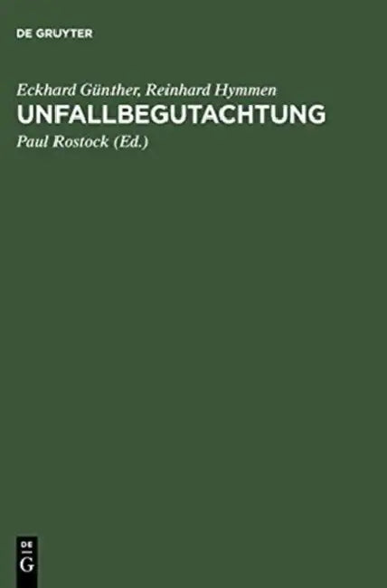 Unfallbegutachtung by Paul Rostock, Eckhard Gunther, Reinhard Hymmen
