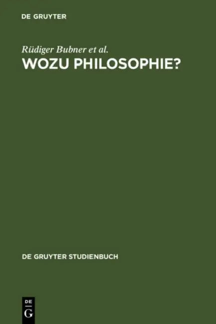 Wozu Philosophie? by Rüdiger Bubner, Friedrich Kambartel, Hans Lenk