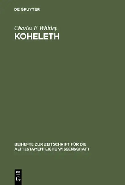 Koheleth by Charles F. Whitley
