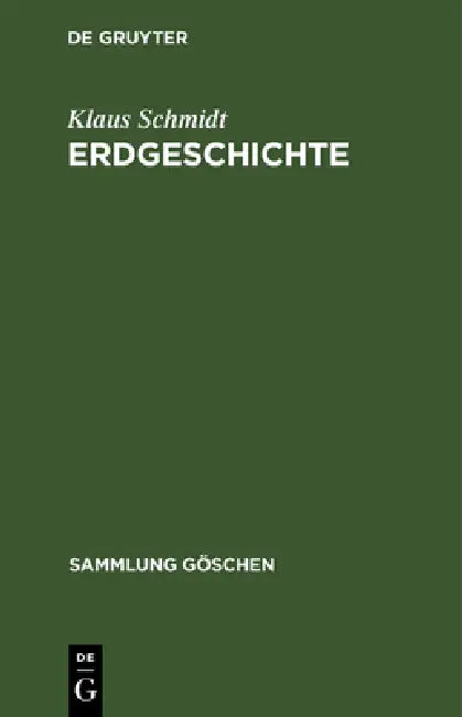 Erdgeschichte by Klaus Schmidt