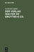Der Verlag Walter de Gruyter & Co.: Skizzen Aus Der Geschichte Der Seinen Aufbau Bildenden Ehemaligen Firmen, Nebst Einem Lebensabriss Dr. Walter de G by Gerhard Ludtke